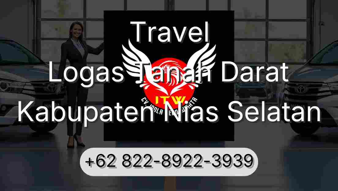 Travel Logas Tanah Darat Kabupaten Nias Selatan