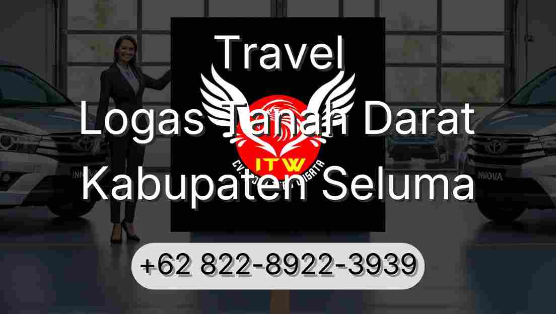 Travel Logas Tanah Darat Kabupaten Seluma