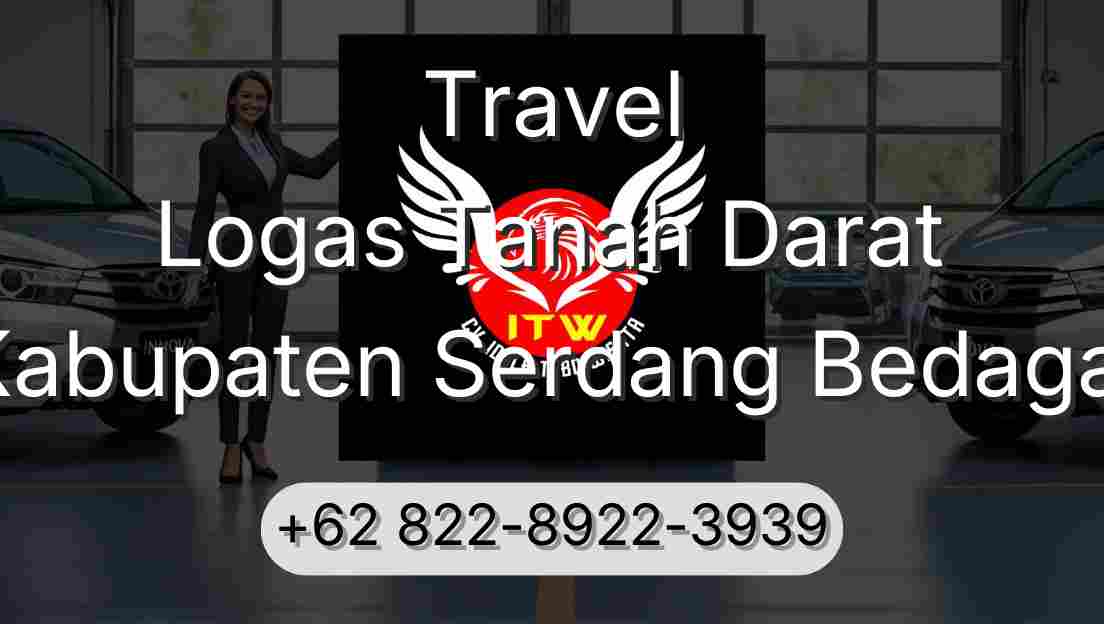 Travel Logas Tanah Darat Kabupaten Serdang Bedagai