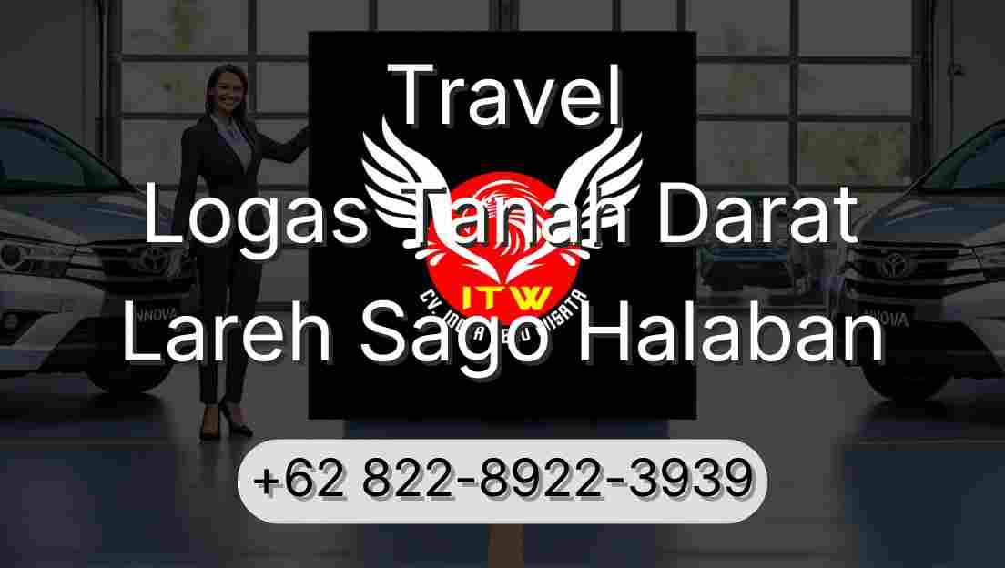 Travel Logas Tanah Darat Lareh Sago Halaban
