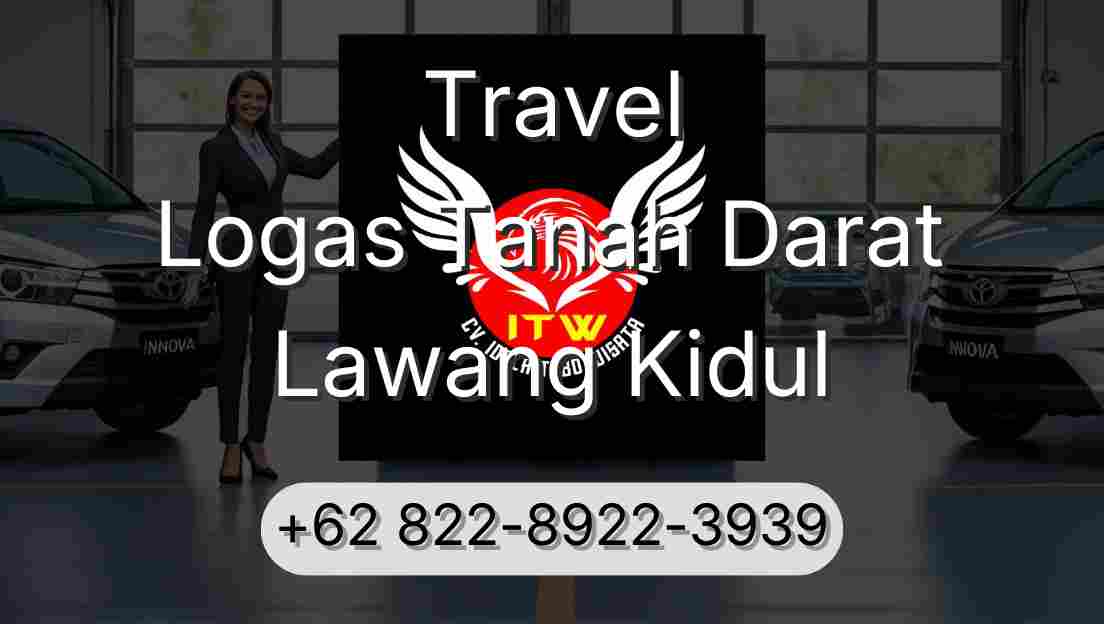 Travel Logas Tanah Darat Lawang Kidul