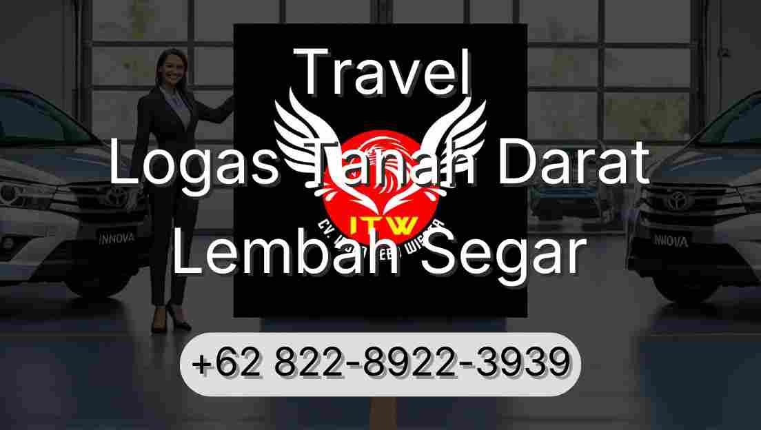 Travel Logas Tanah Darat Lembah Segar