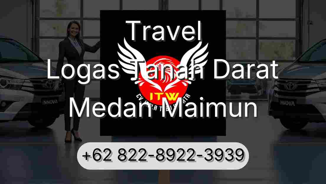 Travel Logas Tanah Darat Medan Maimun