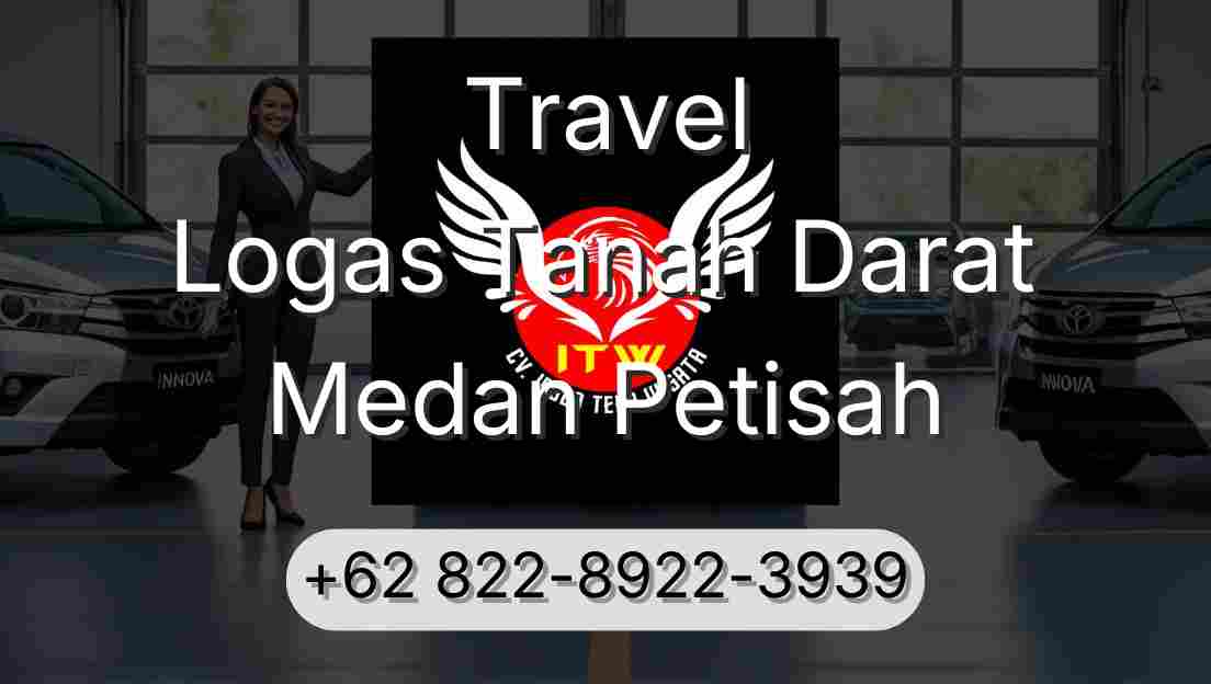 Travel Logas Tanah Darat Medan Petisah
