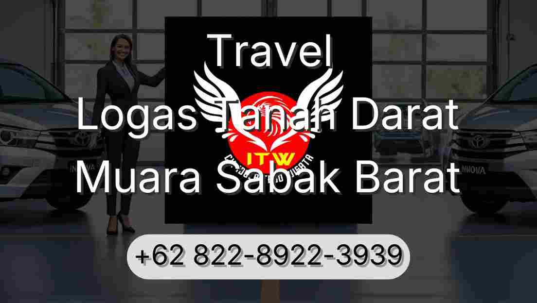 Travel Logas Tanah Darat Muara Sabak Barat