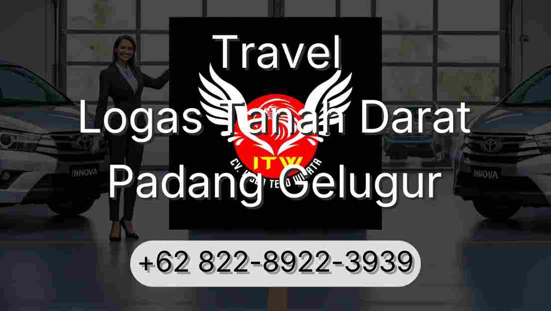 Travel Logas Tanah Darat Padang Gelugur