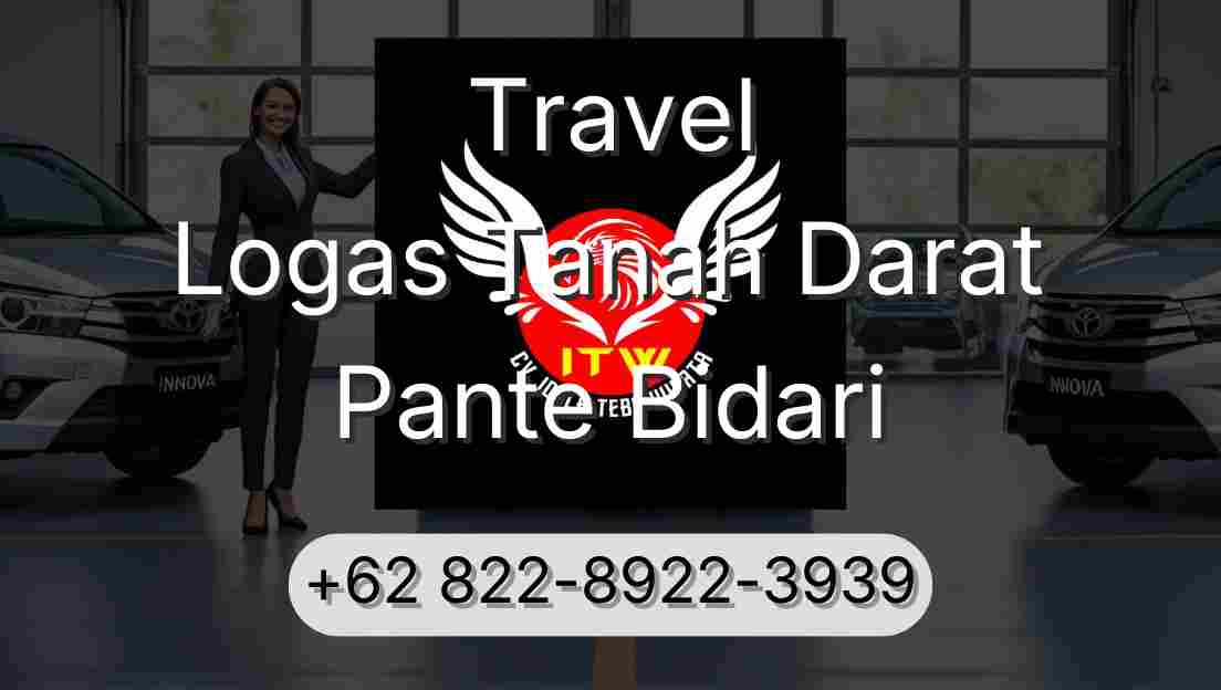 Travel Logas Tanah Darat Pante Bidari