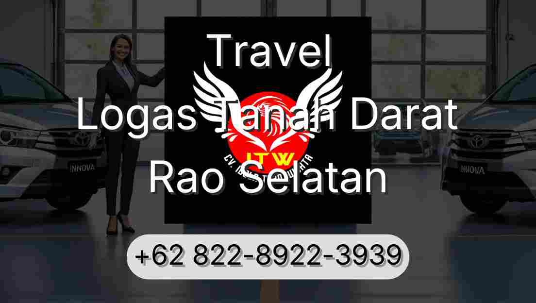 Travel Logas Tanah Darat Rao Selatan
