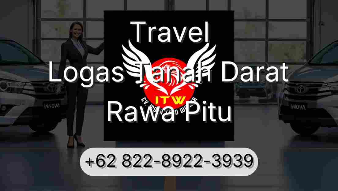 Travel Logas Tanah Darat Rawa Pitu