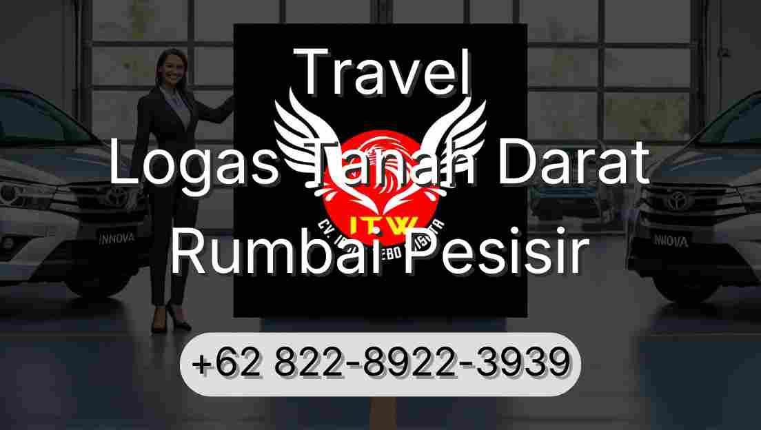 Travel Logas Tanah Darat Rumbai Pesisir