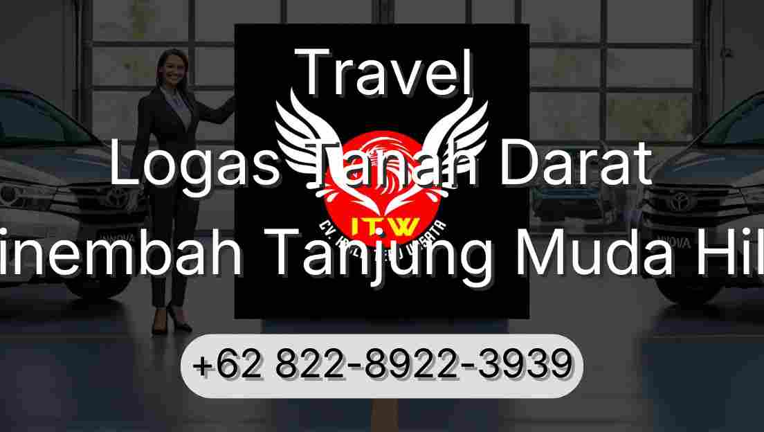 Travel Logas Tanah Darat Sinembah Tanjung Muda Hilir