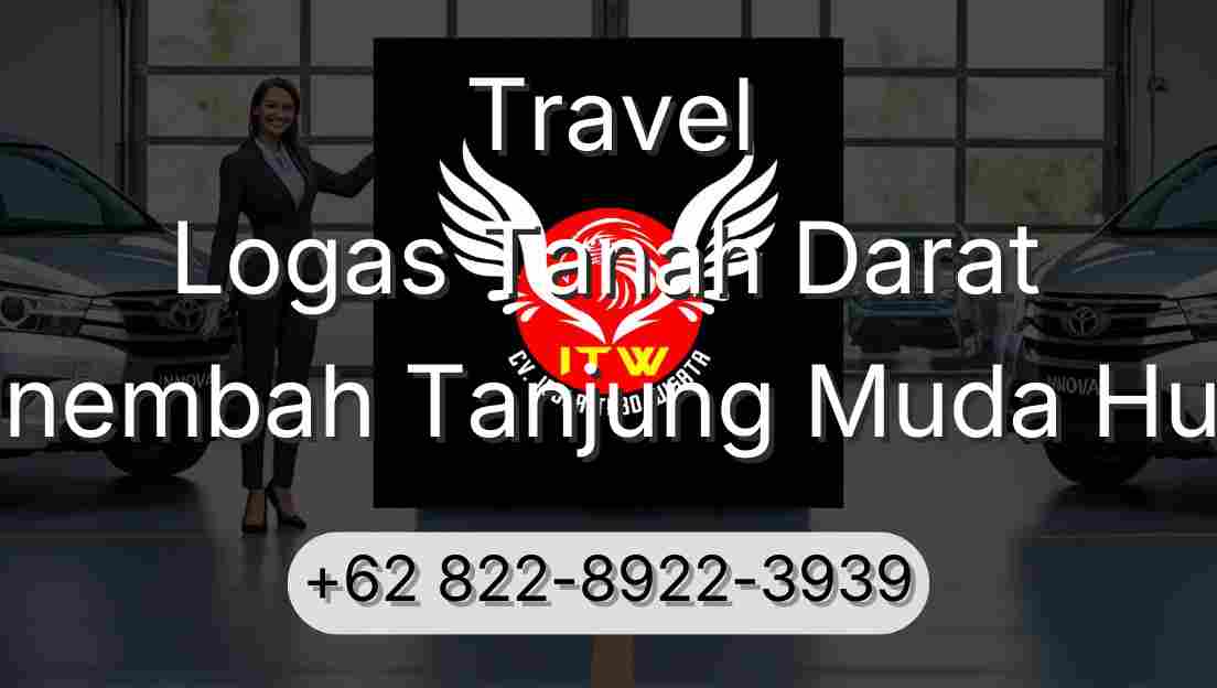 Travel Logas Tanah Darat Sinembah Tanjung Muda Hulu