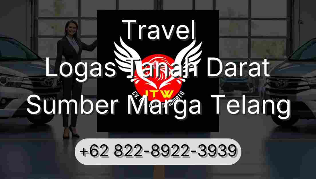 Travel Logas Tanah Darat Sumber Marga Telang