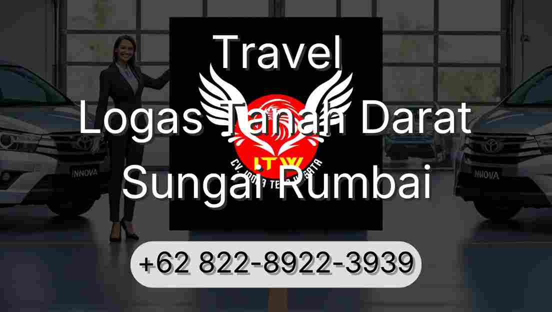 Travel Logas Tanah Darat Sungai Rumbai