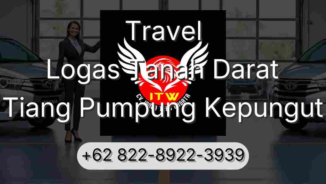 Travel Logas Tanah Darat Tiang Pumpung Kepungut