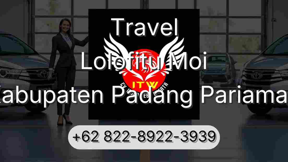 Travel Lolofitu Moi Kabupaten Padang Pariaman