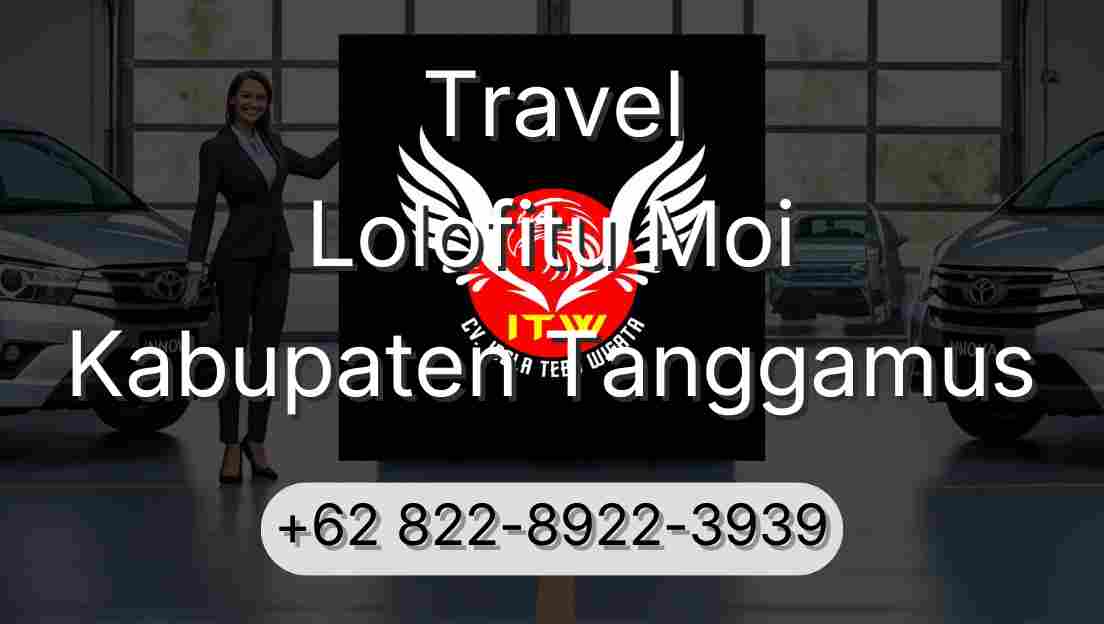 Travel Lolofitu Moi Kabupaten Tanggamus