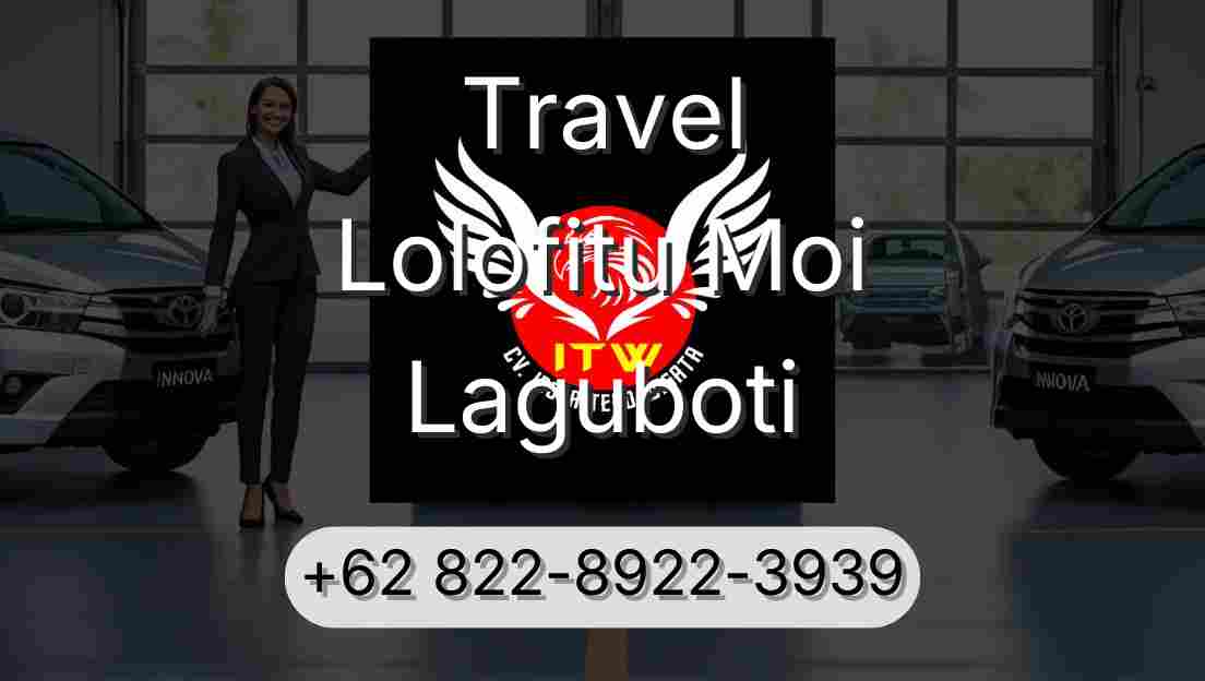 Travel Lolofitu Moi Laguboti