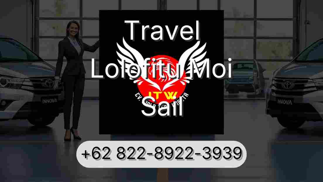 Travel Lolofitu Moi Sail