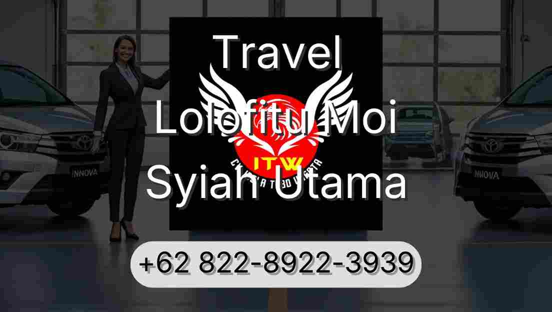 Travel Lolofitu Moi Syiah Utama