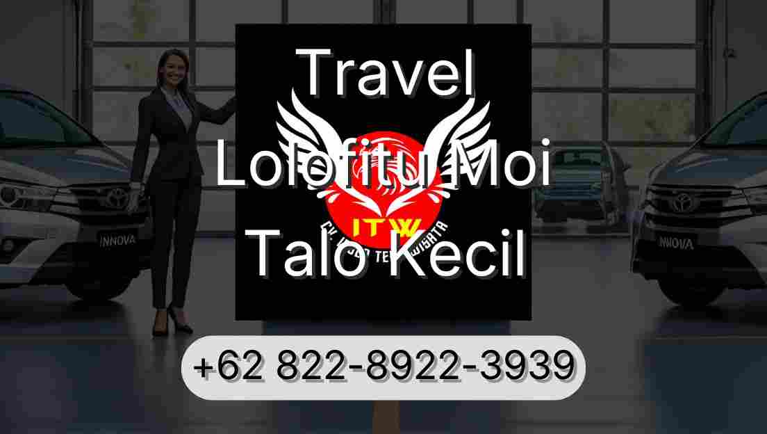 Travel Lolofitu Moi Talo Kecil