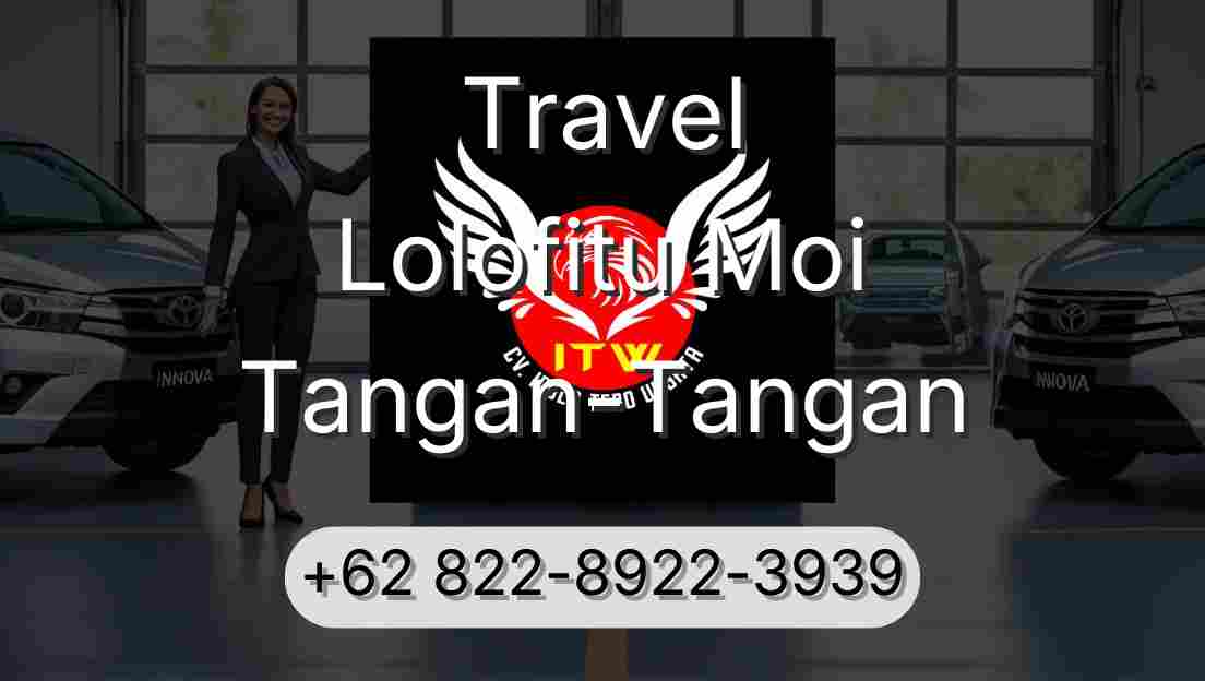 Travel Lolofitu Moi Tangan-Tangan