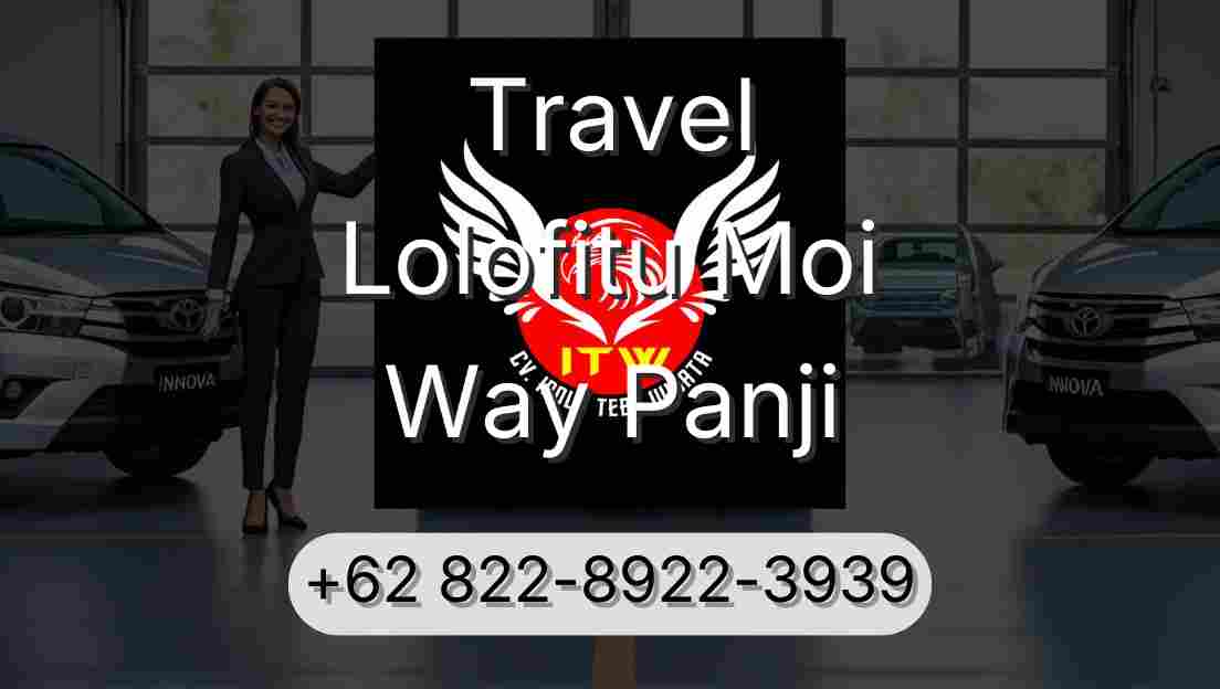 Travel Lolofitu Moi Way Panji