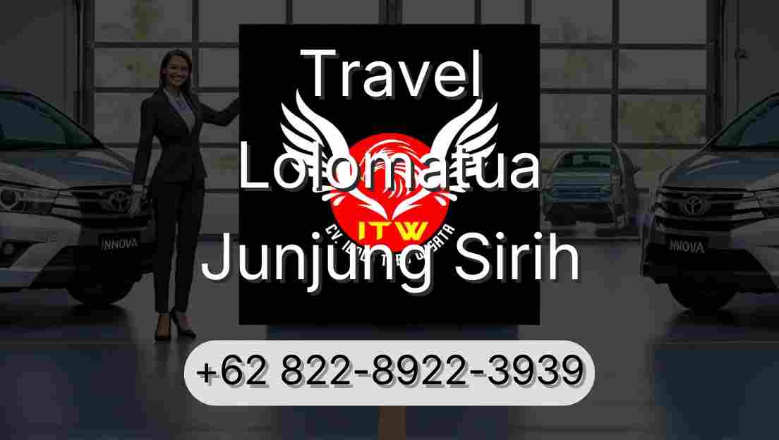 Travel Lolomatua Junjung Sirih
