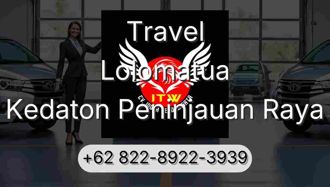 Travel Lolomatua Kedaton Peninjauan Raya