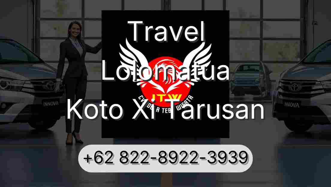Travel Lolomatua Koto Xi Tarusan