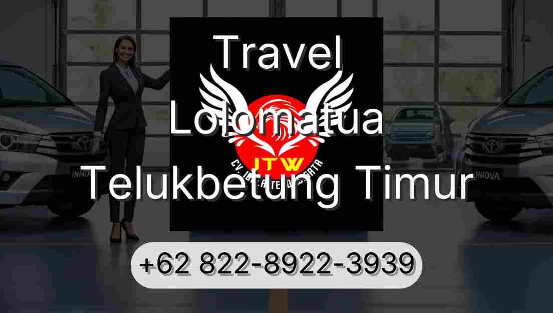 Travel Lolomatua Telukbetung Timur
