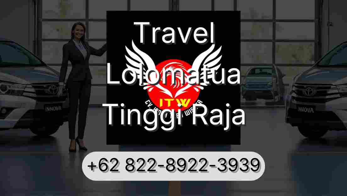 Travel Lolomatua Tinggi Raja