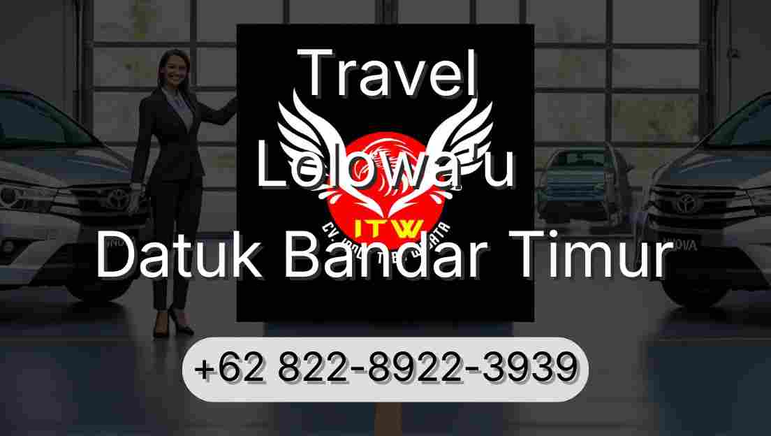 Travel Lolowa'u Datuk Bandar Timur