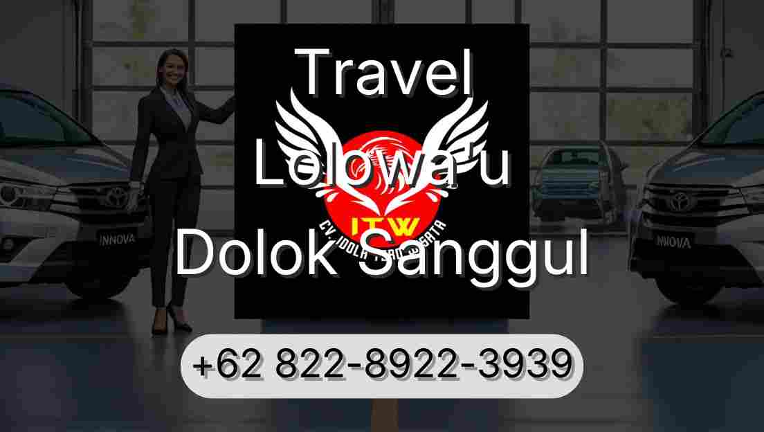 Travel Lolowa'u Dolok Sanggul