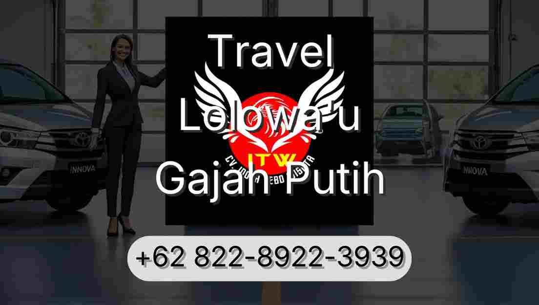 Travel Lolowa'u Gajah Putih