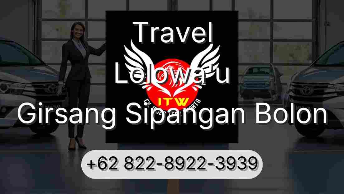 Travel Lolowa'u Girsang Sipangan Bolon