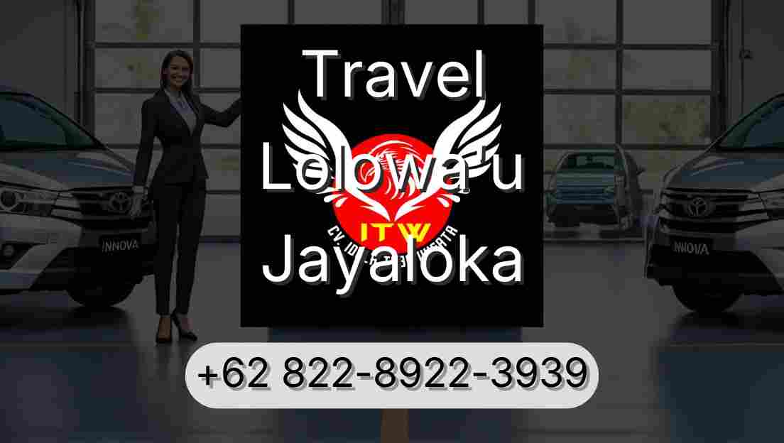Travel Lolowa'u Jayaloka