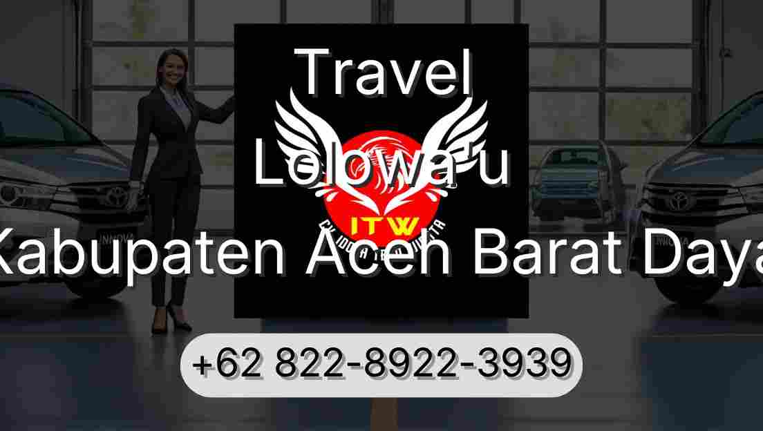 Travel Lolowa'u Kabupaten Aceh Barat Daya