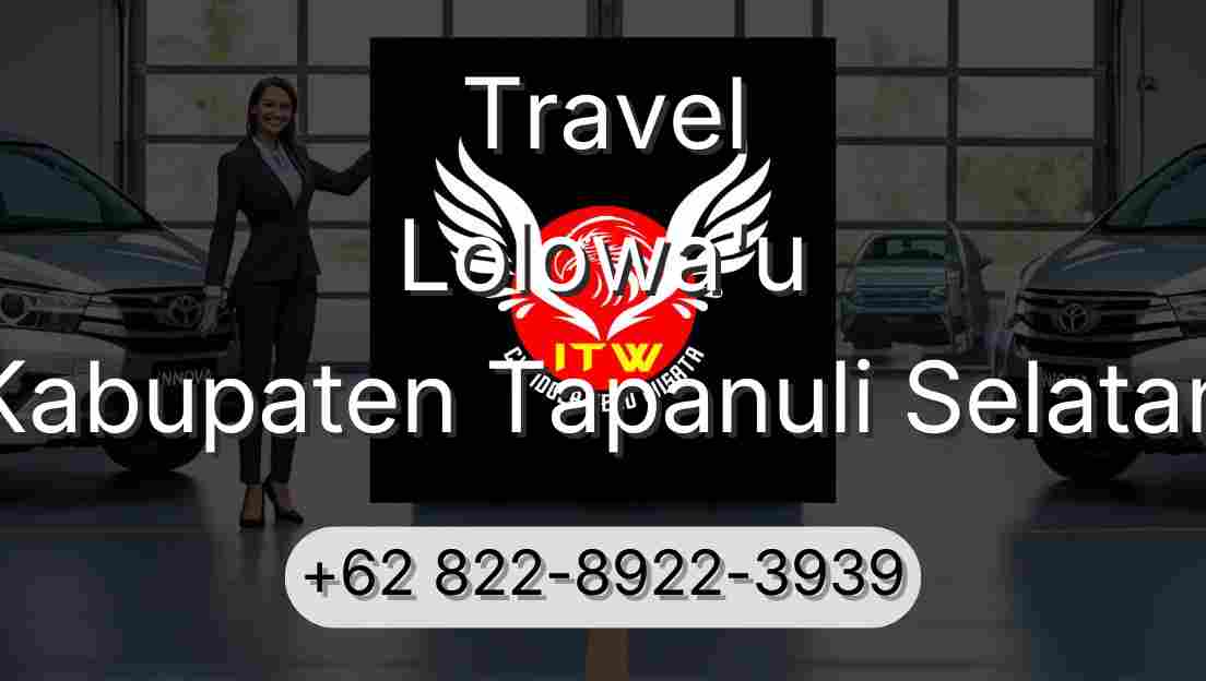 Travel Lolowa'u Kabupaten Tapanuli Selatan