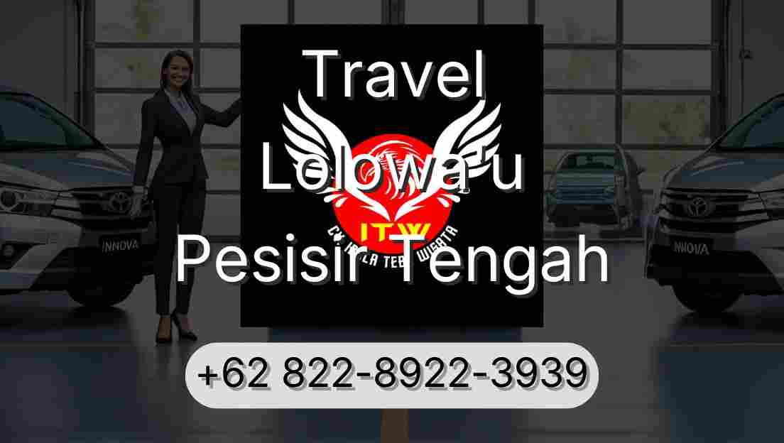 Travel Lolowa'u Pesisir Tengah