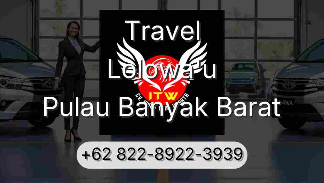 Travel Lolowa'u Pulau Banyak Barat