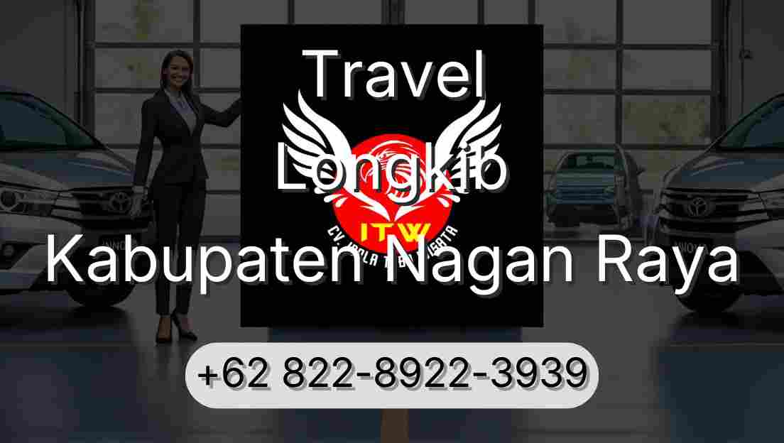 Travel Longkib Kabupaten Nagan Raya