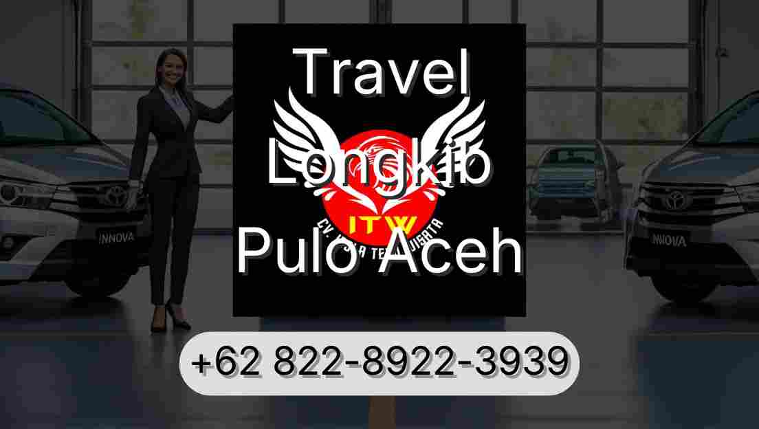 Travel Longkib Pulo Aceh