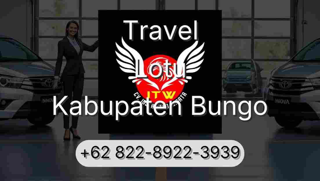 Travel Lotu Kabupaten Bungo