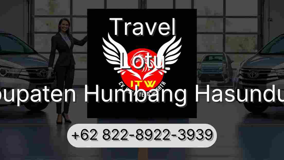 Travel Lotu Kabupaten Humbang Hasundutan