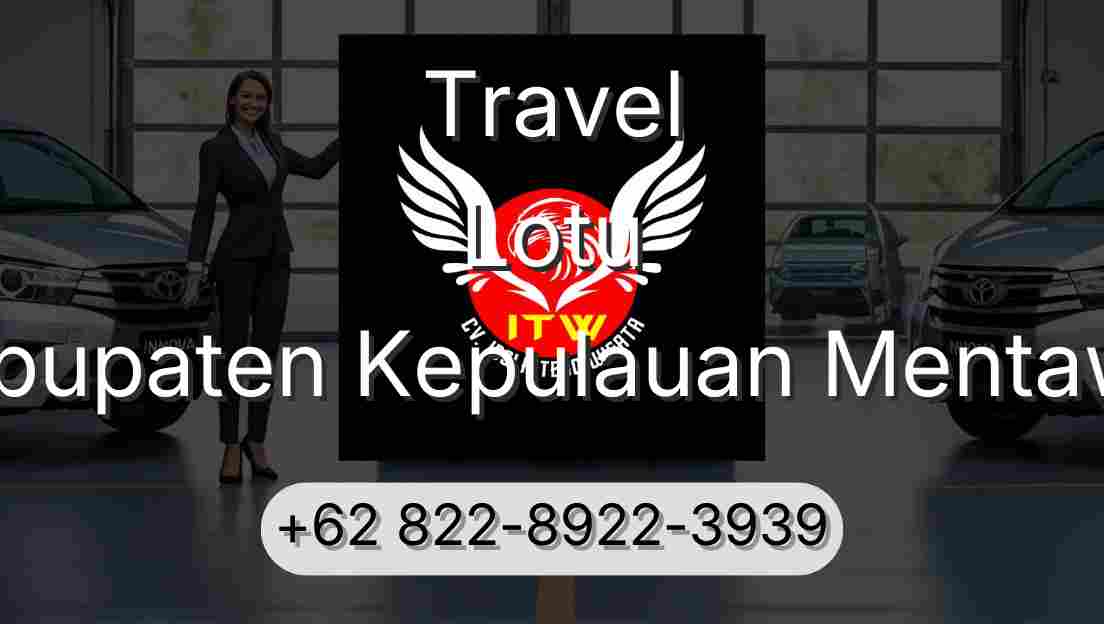 Travel Lotu Kabupaten Kepulauan Mentawai