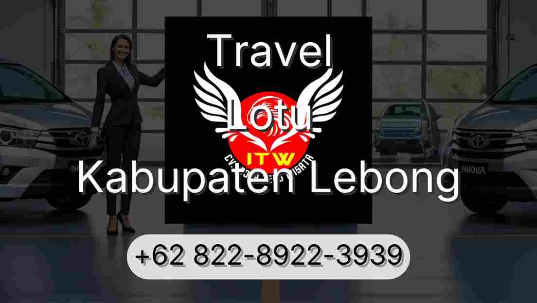 Travel Lotu Kabupaten Lebong