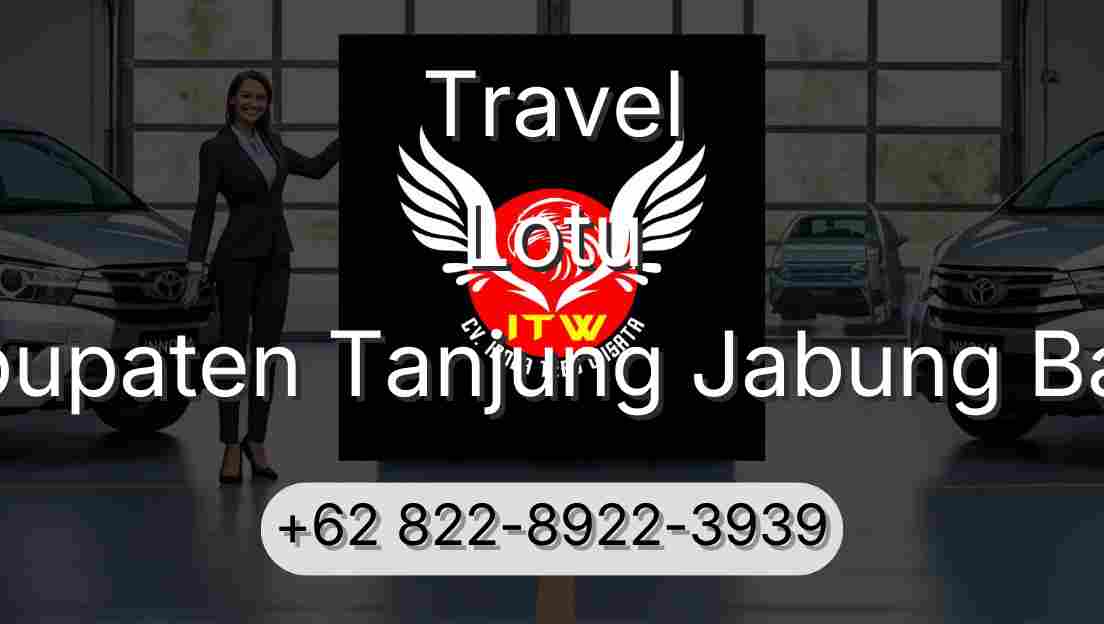 Travel Lotu Kabupaten Tanjung Jabung Barat