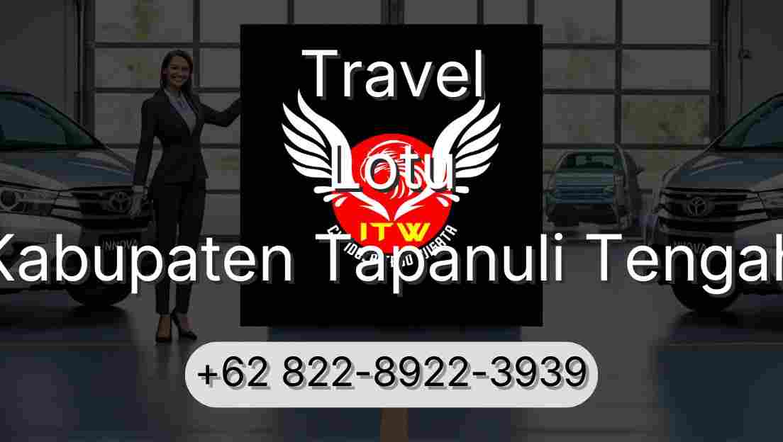 Travel Lotu Kabupaten Tapanuli Tengah