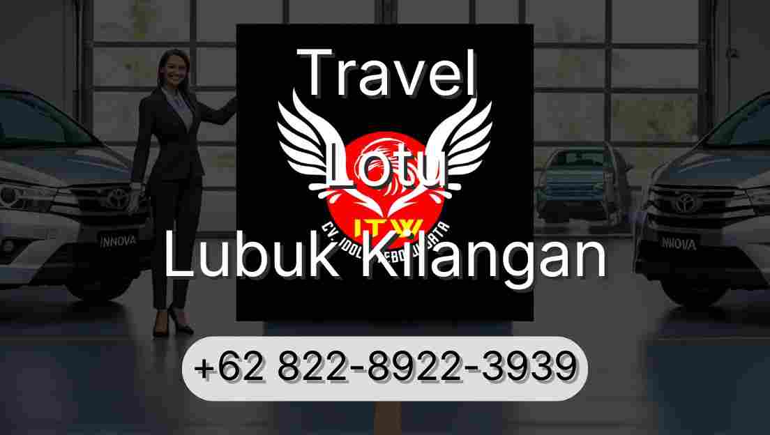 Travel Lotu Lubuk Kilangan